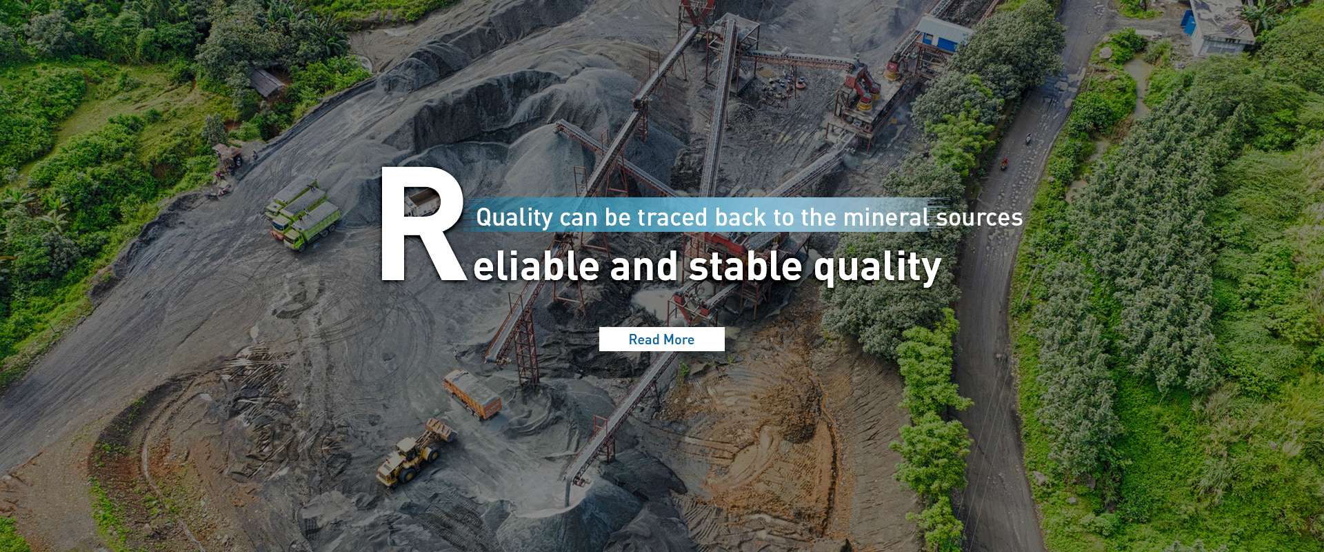 The quality can be tracked back to the mineral resources